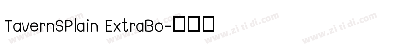 TavernSPlain ExtraBo字体转换